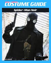 The noir suit in spider man ps4 comes with the sound of silence suit power. Spider Man Noir Costume Guide Diy Cosplay Fedora Goggles Coat