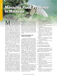 Floods in southern johor was believed to be caused by the gore effect. Managing Flood Problem In Malaysia Flood Monsoon