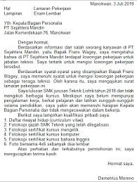 Karena pimpinan atau pejabat tersebut yang memiliki wewenang untuk menerima. Perhatikan Surat Lamaran Pekerjaan Berikut Te