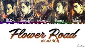 꽃 길 의해 빅뱅 (bigbang) 가사. Bigbang Flower Road Eng Sub Added 3gp Mp4 Hd Download