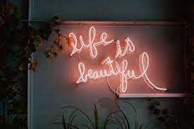 Life Is Beautiful Led Signage Led Signage Neon Quotes Neon Signs