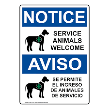 See the complete list of animals that start with the letter o. Osha Notice Service Animals Welcome Bilingual Sign Onb 13901