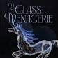 The Glass Menagerie