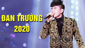 Tuyển tập các ca khúc hay đan trường #1. Ä'an TrÆ°á»ng 2020 7 Bai Hat Hay Nháº¥t Cá»§a Ä'an TrÆ°á»ng Tuyá»ƒn Chá»n Nghe La Me Youtube