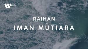 Tanpamu iman bagaimanalah merasa diri hamba padanya di blog ini, kami hanya memaparkan lirik lagu. Raihan Iman Mutiara Lirik Video Youtube