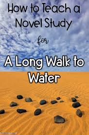 How To Teach A Novel Study Unit On A Long Walk To Water Long Walk To Water Teaching Middle School Science