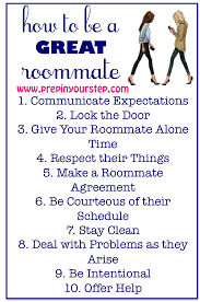 Prep In Your Step How To Be A Great Roommate College Roommate College Dorm Rooms Roommate