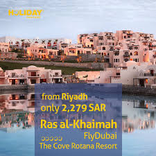 Riyadh Ras Al Khaimah Uae 2 279 Sar Flydubai The Cove Rotana Resort 1st To 3rd July Book You Package On Holiday Factory Www Holiday Factory Com