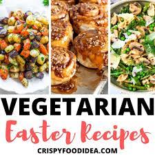 The best holiday dinners are those with a few central dishes that everyone enjoys. 21 Healthy Vegetarian Easter Recipes Easy Easter Brunch Ideas