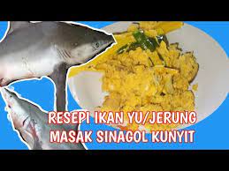 Masakan sop dalam bahasa inggris soup berikut kumpulan rahasia aneka kreasi dan variasi olahan resepi sup sirip ikan hiu atau yu shah. Resepi Ikan Yu Masak Kunyit Resepi Merory Sedap Betul