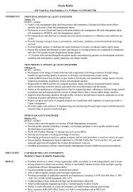 Good hiring companies know that quality engineers can learn new frameworks as needed. Design Quality Engineer Resume Samples Velvet Jobs
