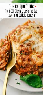 The Best Lasagna Ever The Recipe Critic Best Lasagna Recipe Classic Lasagna Recipe Beef Lasagna Recipe