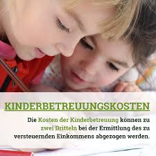 Steuerliche Berücksichtigung von Kinderbetreuungskosten