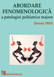 Pdf tulburarea organica de personalitate aspecte clinice si elemente de diagnostic diferential. Abordare Fenomenologica A Patologiei Psihiatrice Majore Simona Trifu Coordonator Editura MedicalÄ