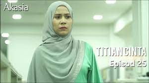 60,639 likes · 757 talking about this. Highlight Episod 25 Titian Cinta Youtube