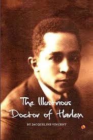 The Illustrious Doctor of Harlem