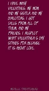 February 14 — valentine's day. Quotes About Mothers For Valentines Day 14 Quotes