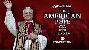 The American Pope: Leo XIV – A Special Edition Of 20/20" Coming To ABC,  Hulu & Disney+ - What's On Disney Plus