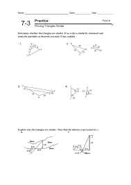 A transversal that is parallel to one of the sides in a triangle divides the other two sides proportionally. 7 3 Practice Proving Triangles Similar