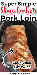 Balsamic pork roast, crock pot pork roast, pork shoulder roast crock pot, pork shoulder roast recipe i had a 4lb pork loin so i just doubled the recipe.delicious, thank you. Super Simple Slow Cooker Pork Loin Pork Loin Crock Pot Recipes Slow Cooker Pork Loin Slow Cooker Pork