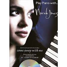 And i want to walk with you on a cloudy day in fields where the and i want to wake up with the rain falling on a tin roof while i'm safe there in your arms so all i ask is for you to come away with me in the night. Play Piano With Come Away With Me