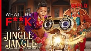 D g a d i got spurs that jingle, jangle, jingle. What The F K Is Jingle Jangle Netflix Youtube