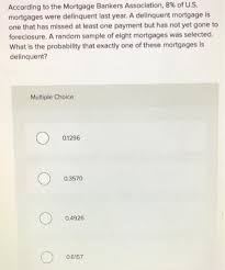 Take a look at our resources and upcoming events and let us know if you didn't find what you're looking for. According To The Mortgage Bankers Association 8 Of Chegg Com