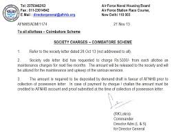 You also need to give us a letter. Air Force Naval Housing Board Coimbatore Scheme