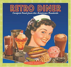 We're guessing you think of burgers, fries and shakes, but from sandwiches and sides to sweet and savory breakfast, we're ranking the 10 best diner foods ever Retro Diner Comfort Food From The American Roadside Amazon De Everett Linda Fremdsprachige Bucher