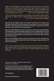 Amazon.com: Baby, You are My Religion: Women, Gay Bars, and Theology Before  Stonewall (Gender, Theology and Spirituality): 9781844658947: Cartier,  Marie: Books