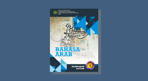 Unduh buku bahasa arab, sesuai kma nomor 183 tahun 2019 untuk jenjang madrasah ibtidaiyah ini tersedia mulai dari kelas terbawah, kelas 1 hingga kelas teratas, kelas 6. Buku Bahasa Arab Kelas 10 Ma Kurikulum 2013 Cetakan Ke 1 Tahun 2020