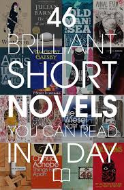 46 Brilliant Short Novels You Can Read In A Day Book Worth Reading Books To Read Short Novels