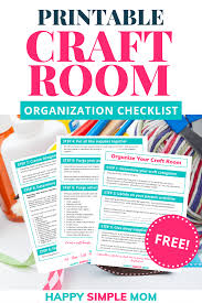 Download your craft supply list. How To Organize A Craft Room Free Checklist
