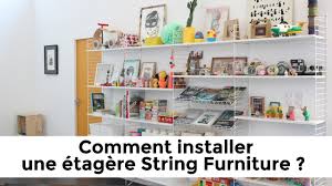 Guide D Installation De L Etagere String Furniture Youtube