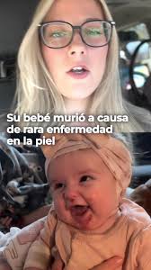 Con solo 10 meses de vida, la bebé de la influencer Hannah Campbell perdió  la batalla contra una extraña enfermedad genética. #HannahCampbell  #BebéValiente #EnfermedadGenética #LuchaPorLaVida ...