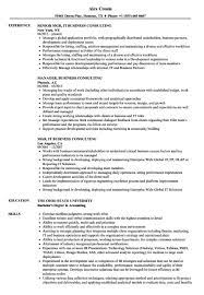 It consultants provide expertise for organizations in need of technological solutions, such as data networks and software platforms. Resume For Consultant Job