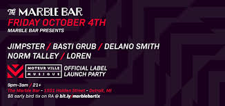 Ra Marble Bar Presents Jimpster Basti Grub Delano