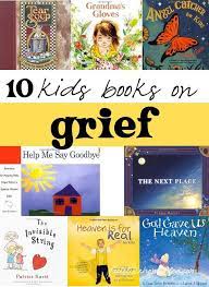 Making a friend by alison mcghee an allegorical. 10 Kids Books On Grief For When You Re Dealing With A Loss Books Grief Best Children Books