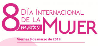 Resultado de imagen de dia de la mujer 8 de marzo 2019