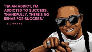 Despite jail stints and some drug problems, lil wayne's lyrics and cameo spots. 35 Surprisingly Motivational Lil Wayne Quotes 2021 Wealthy Gorilla