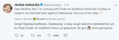 Beşiktaş ile galatasaray süper lig'in 5. Tosic In Esi Jelena Karleusa Sosyal Medya Hesabindan Duyurdu Besiktas