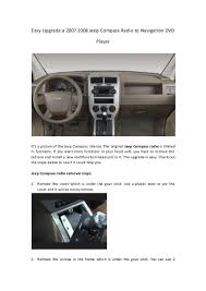 Technology has developed, and reading 06 jeep liberty 3 7 firing wiring harness books can be far easier and much easier. Easy Upgrade A 2007 2008 Jeep Compass Radio To Navigation Dvd Player