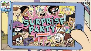 The Loud House Surprise Party Throwing A Surprise Bday Party For Lori Nickelodeon Games Youtube