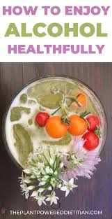 How To Enjoy Alcohol Healthfully Sharon Palmer The Plant Powered Dietitian Healthy Nutrition Advice Nutrition Pyramid