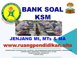 Maybe you would like to learn more about one of these? Bank Soal Ksm Jenjang Mi Mts Dan Ma Ruang Pendidikan