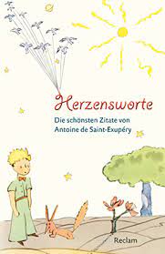 Check spelling or type a new query. Saint Exupery Antoine De Herzensworte Reclam Verlag