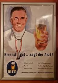 Bier Ist Gut Sagt Der Arzt Das Waren Noch Zeiten Entdeckt Bei Der Brauerei Ellingen Bier Bayerisches Bier Biere Der Welt