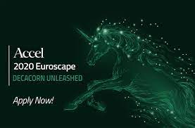 Uk home to a dozen tech 'decacorns' worth $10b or more. High Time For The Accel 2020 Euroscape Decacorn Unleashed Apply Now Tech Eu