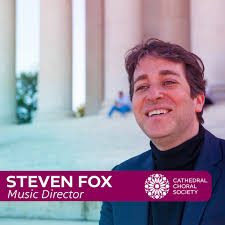 The Cathedral Choral Society (CCS) is pleased to announce the extension of  Music Director Steven Fox's contract through the 2028-29 season and the  appointment of Emma Moores as executive director