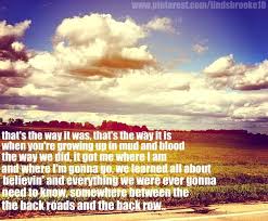 The Back Roads And The Back Row Cole Swindell Lyrics To Live By Country Lyrics Soundtrack To My Life